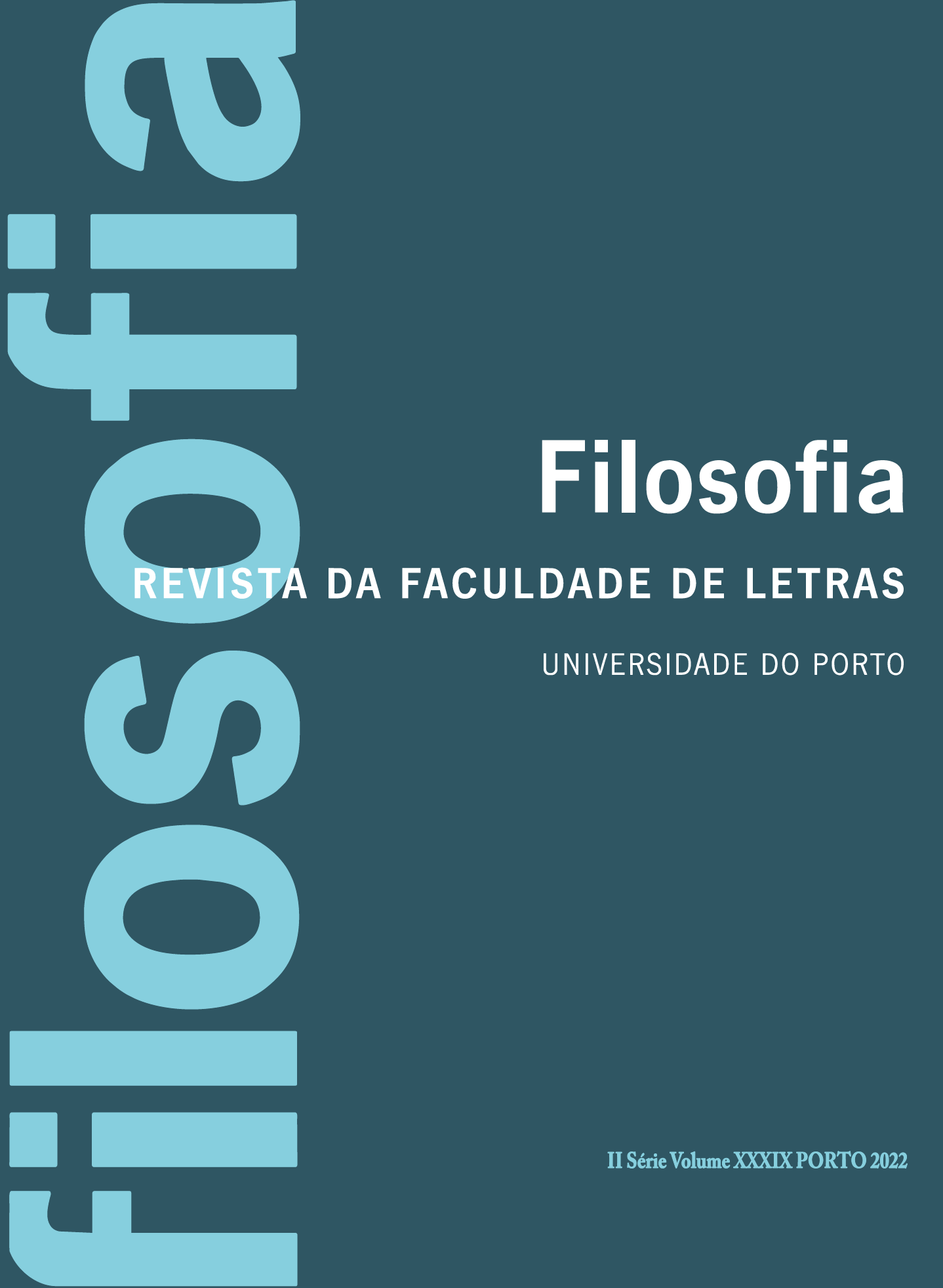 					Ver Vol. 39 (2022): Philosophy and Catastrophe
				