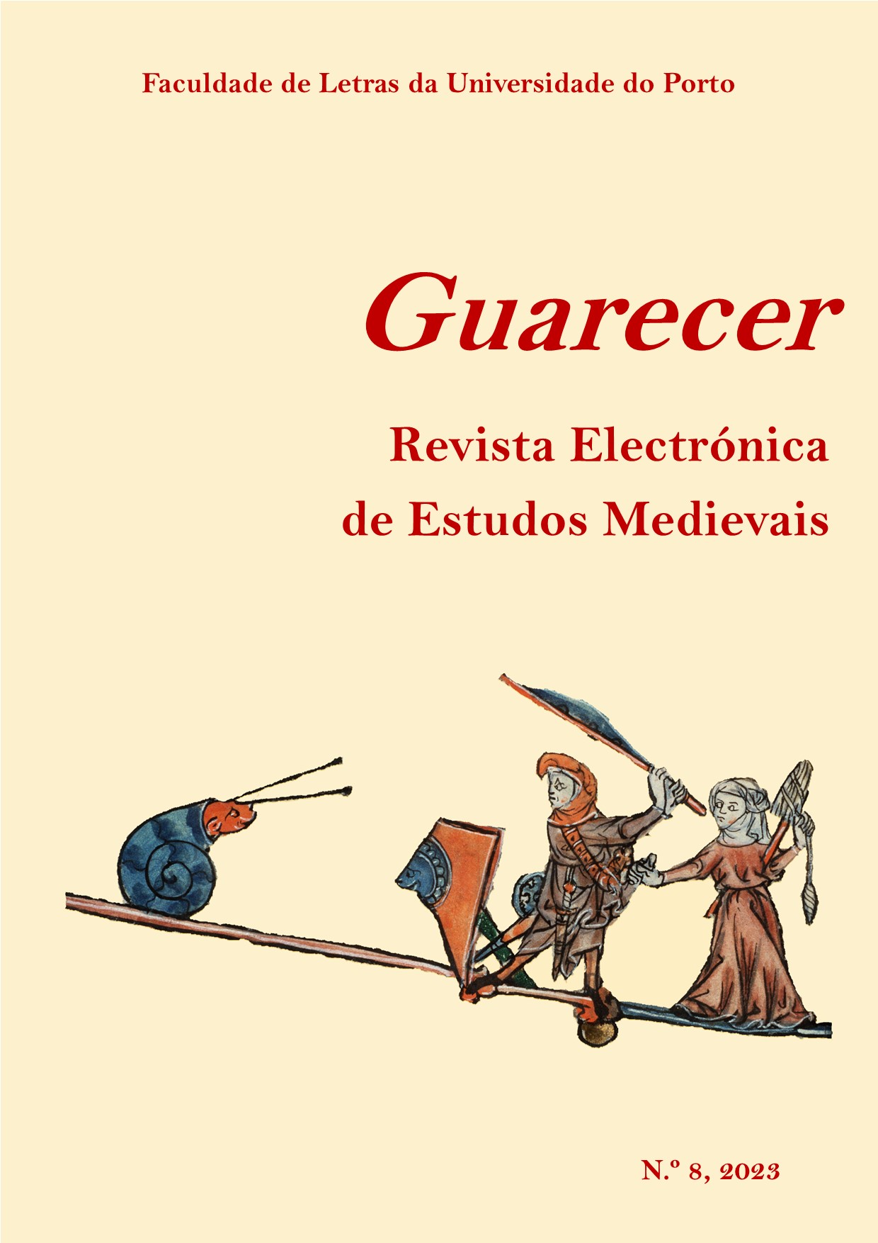 					Ver N.º 8 (2023): Guarecer. Revista Electrónica de Estudos Medievais
				